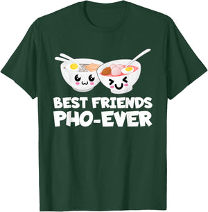 Best Friends Pho Ever Cute Vietnamese Soup Bowl T-Shirt - T-Shirt | Forest
