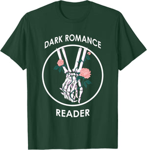 Dark Romance Reader bookish for bookworms T-Shirt - T-Shirt | Forest