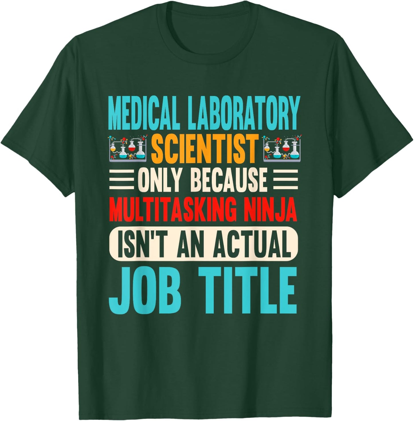 Medical Laboratory Scientist Clinical Tech MLS Retro Vintage T-Shirt - T-Shirt | Forest