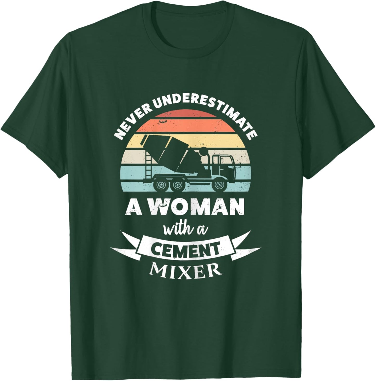 Woman with a Cement Mixer Funny Gift T-Shirt - T-Shirt | Forest
