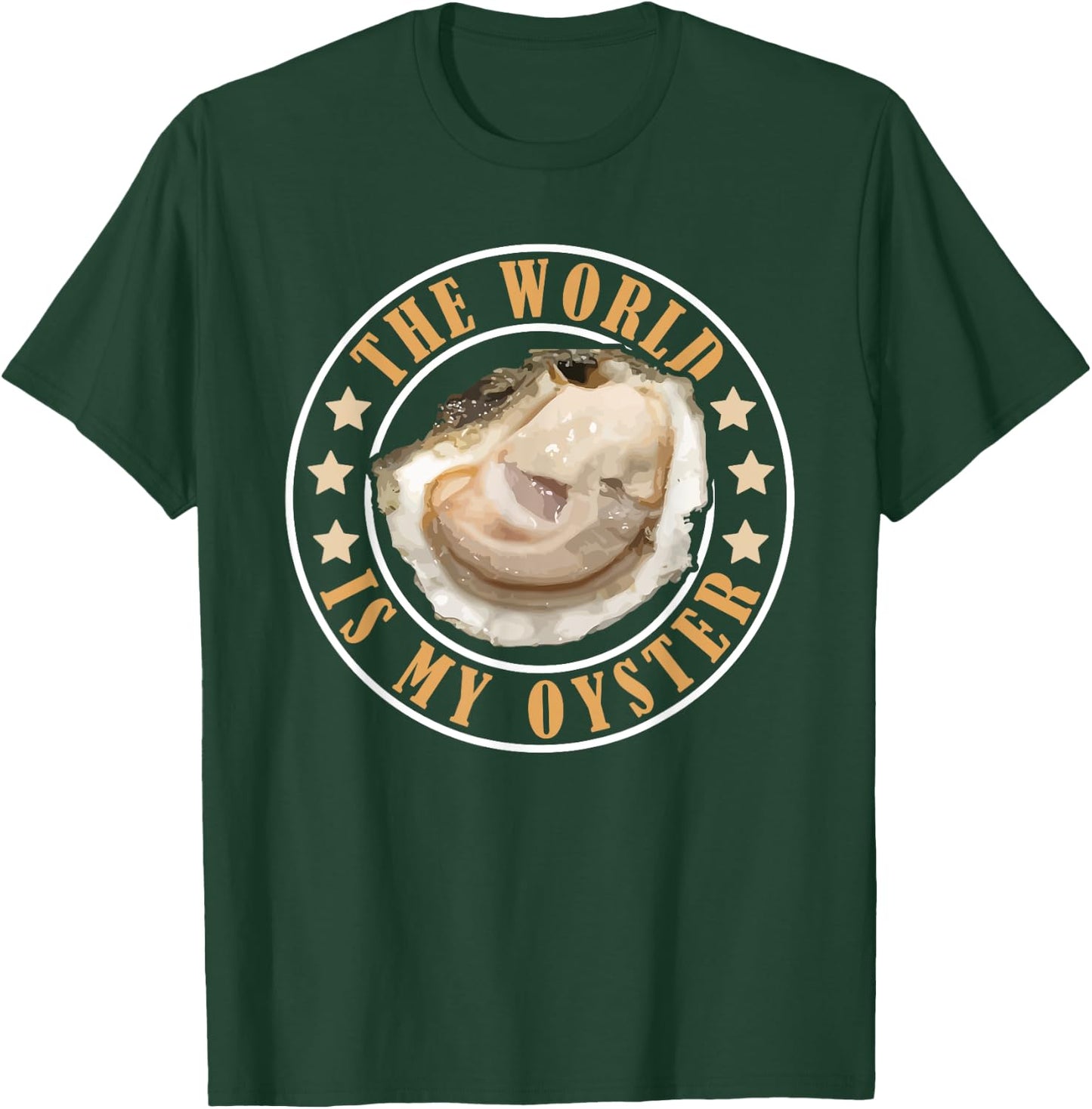 The World is My Oyster T-Shirt - T-Shirt | Forest