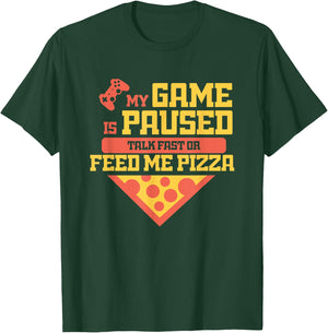 Funny Gamer Quote Outfit For A Lover Of Pizza And Videogames T-Shirt - T-Shirt | Forest