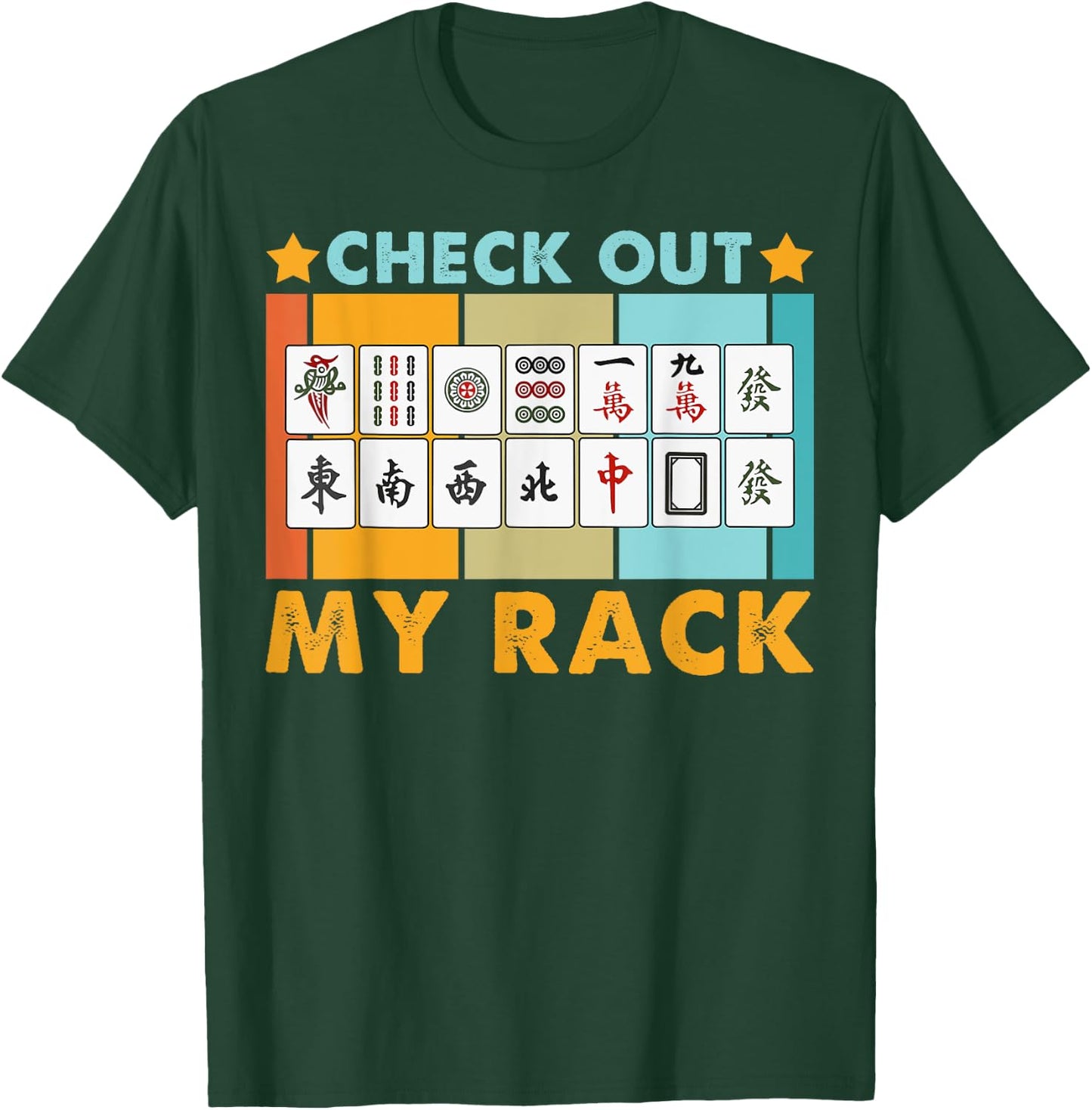 Mahjong Player Mahjong Lover Chinese Check Out My Rack T-Shirt - T-Shirt | Forest