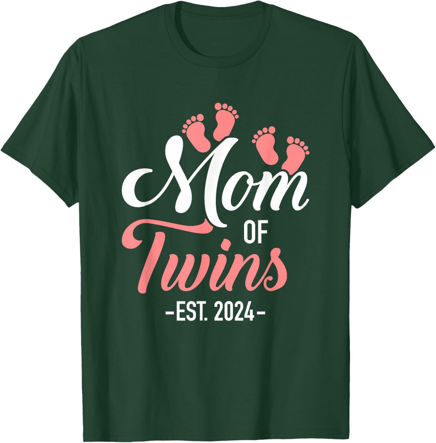 Mom of twins 2024 for pregnancy announcement T-Shirt - T-Shirt | Forest