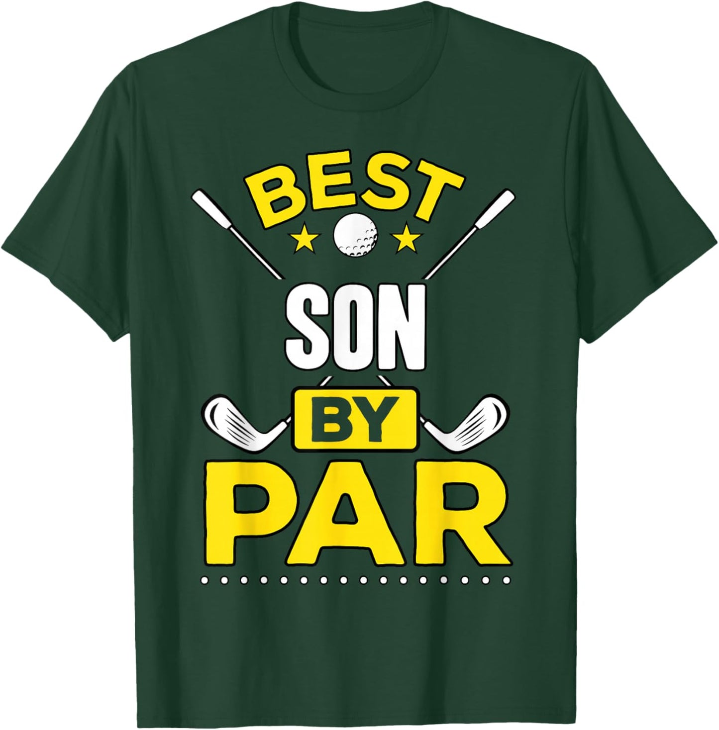 Best Son By Par Golf Son Gift T-Shirt - T-Shirt | Forest
