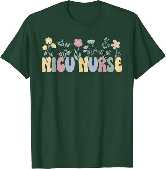 Groovy NICU Nurse Flowers NICU Nursing T-Shirt - T-Shirt | Forest
