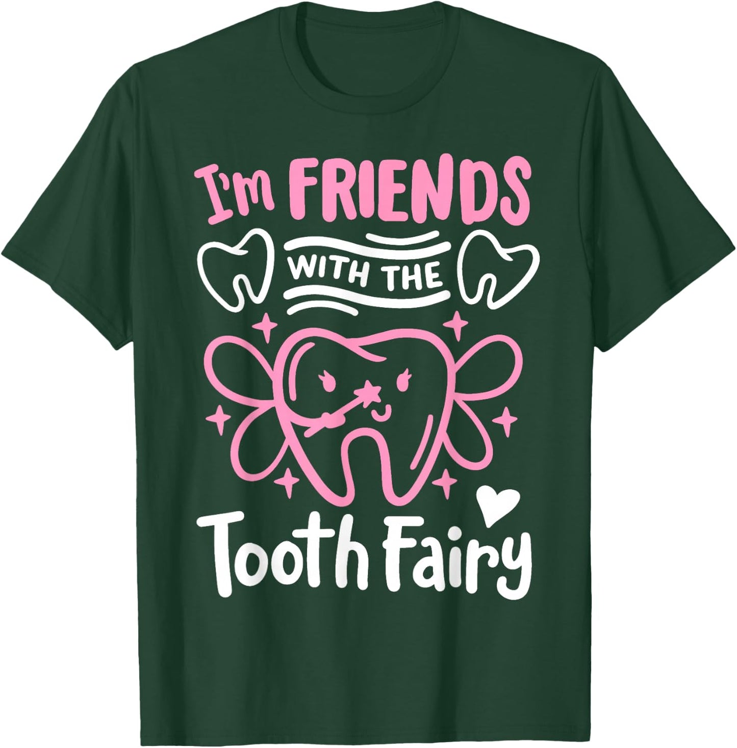 Dentist Dental Assistant Dental Hygienist Dentistry T-Shirt - T-Shirt | Forest