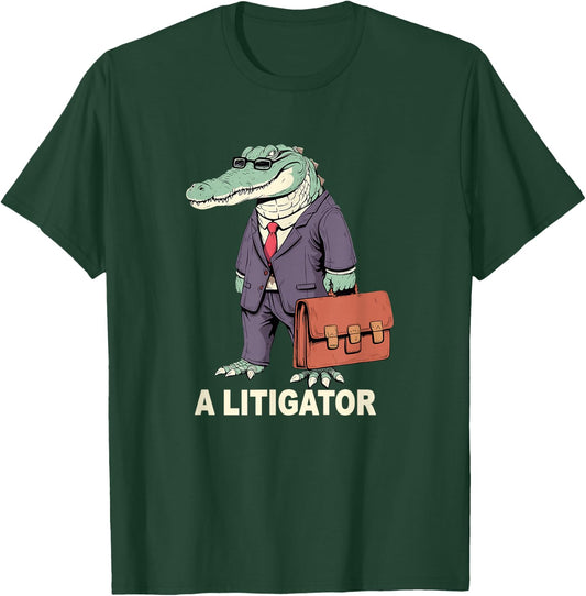 funny Lawyer A Litigator Law School Degree Attorney Graduate T-Shirt - T-Shirt | Forest