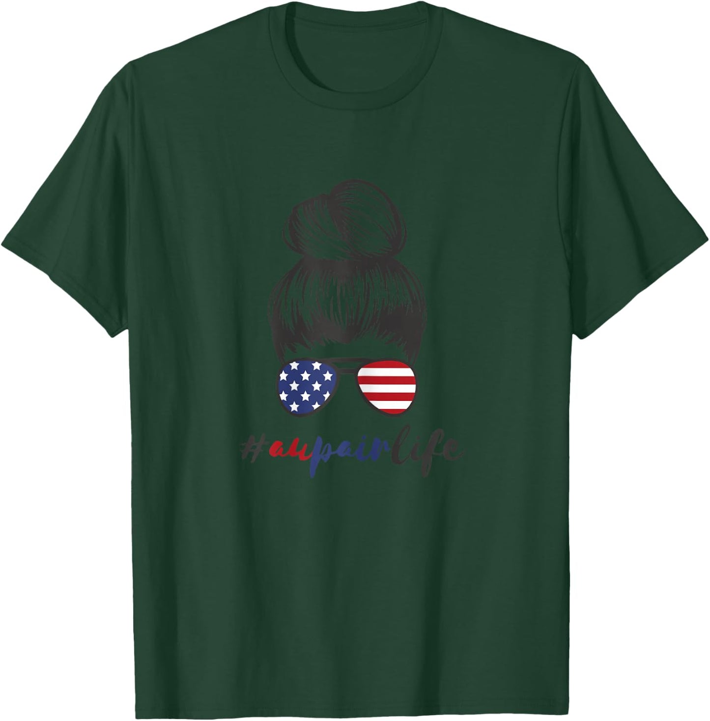 Au Pair America USA Foreign Year #Aupairlife Girls Aupair T-Shirt - T-Shirt | Forest