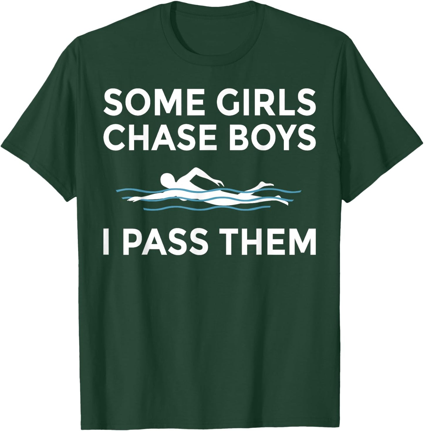 Funny Swimming Gift Girls Women Swim Athletes Swimmer T-Shirt - T-Shirt | Forest