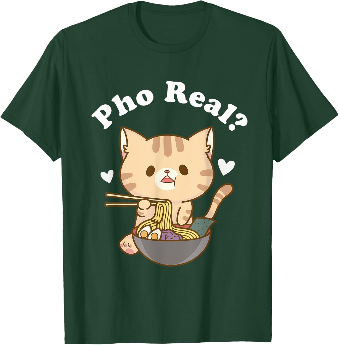 Pho Real Cat Vietnamese Noodle Soup Pho Soup Asian Pho Bowl Women Girls Kids T-Shirt - T-Shirt | Forest