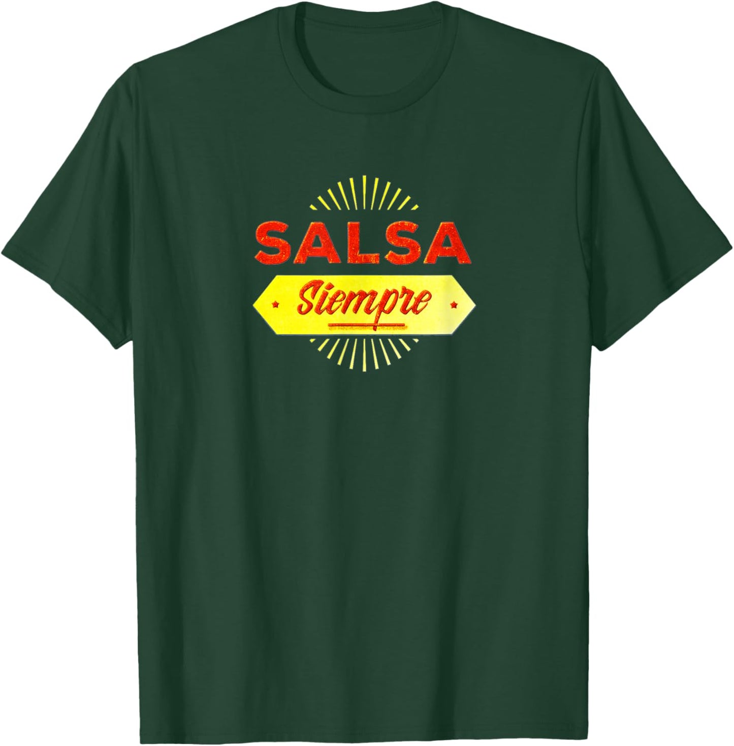 Salsa Siempre - Salsa Dancing T-Shirt - T-Shirt | Forest