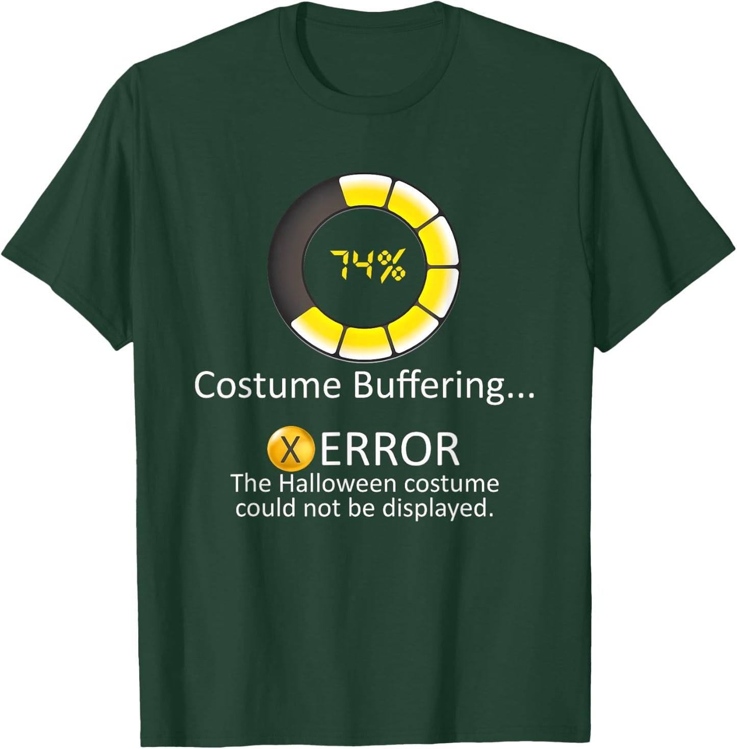 Halloween Costume Buffering - Could Not Be Displayed Error T-Shirt - T-Shirt | Forest