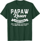 Papaw Knows Everything Shirt 60th Gift Funny Father's Day T-Shirt - T-Shirt | Forest