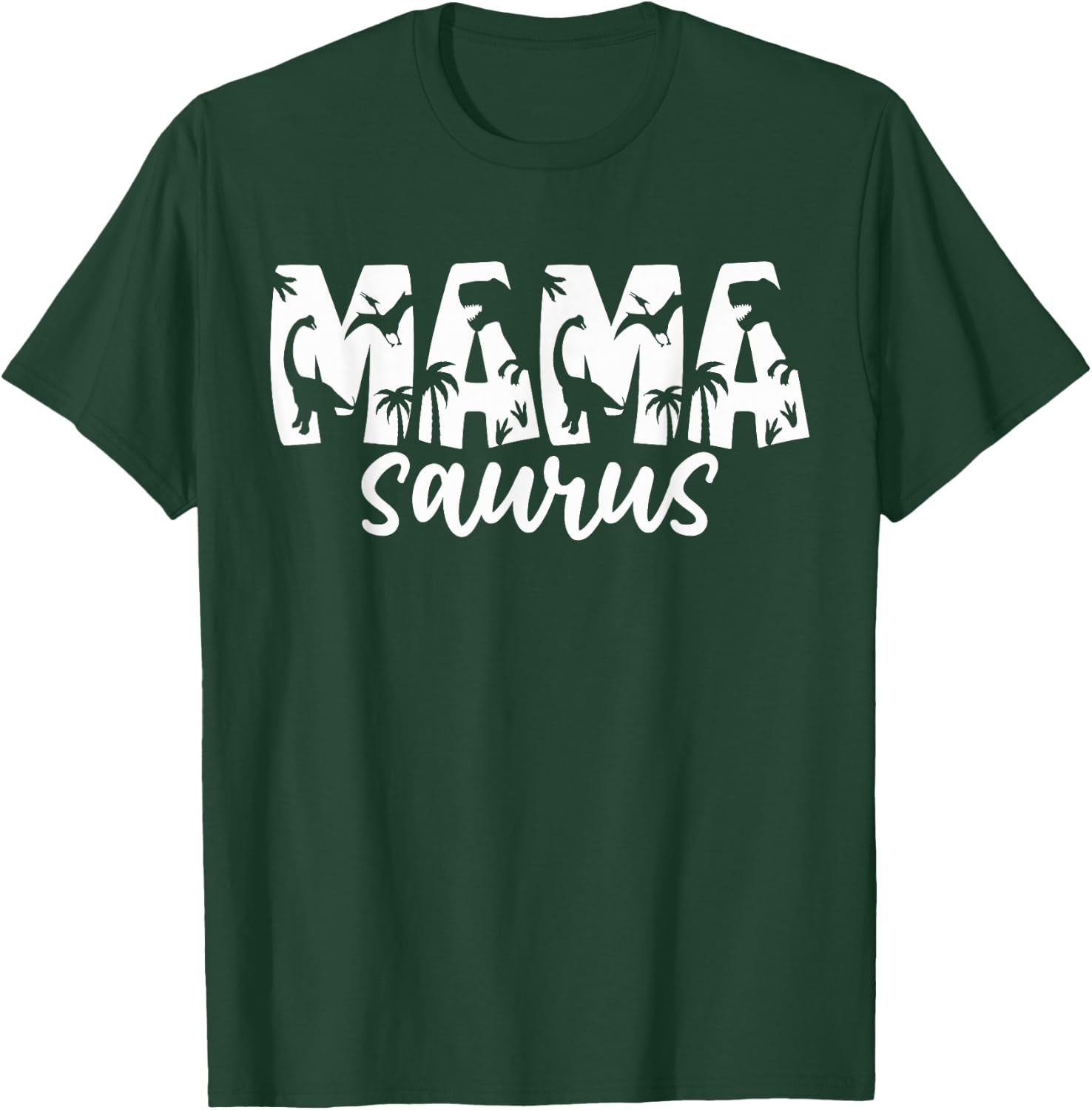 Mamasaurus T Rex Dinosaur Mama Saurus Family Matching Women T-Shirt - T-Shirt | Forest