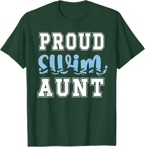 Proud Swim Aunt Swimming Auntie T-Shirt - T-Shirt | Forest
