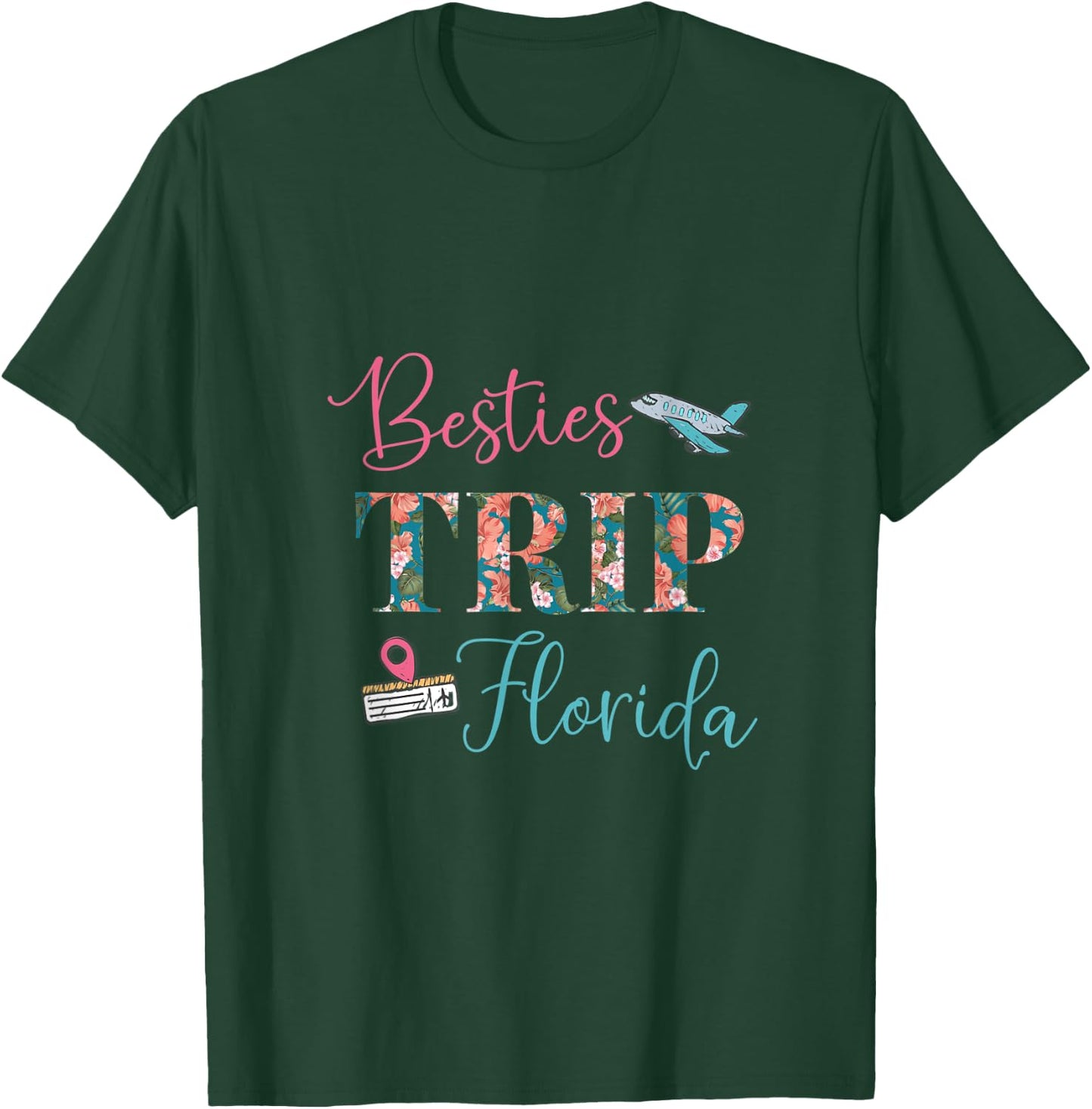 Matching Best Friend Besties Trip Florida Vacation Funny T-Shirt - T-Shirt | Forest