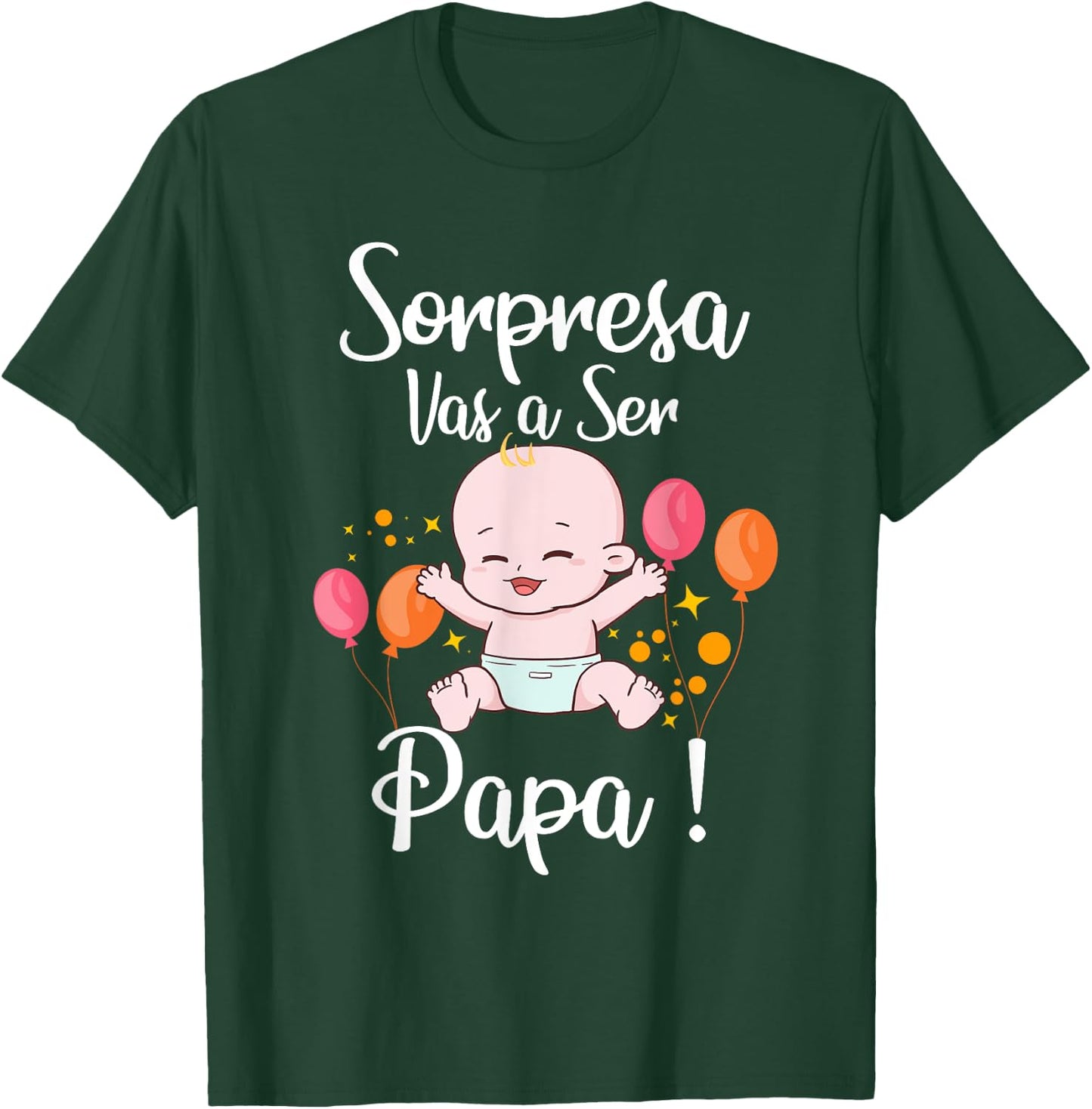 Sorpresa Vas a Ser Papa Nuevo bebé Pregnancy Noticia T-Shirt - T-Shirt | Forest