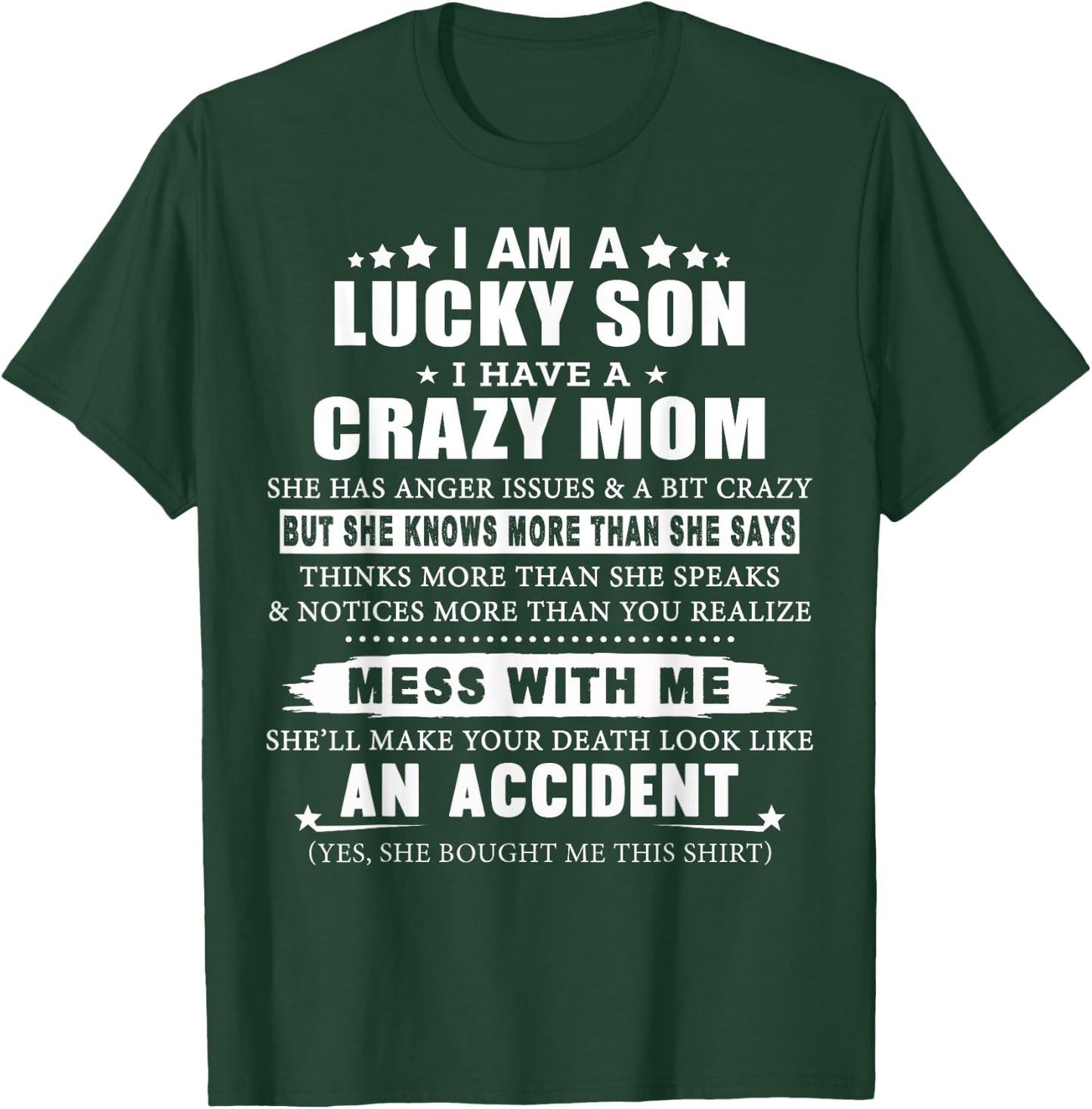 I Am A Lucky Son Of A Crazy Mom T-Shirt - T-Shirt | Forest
