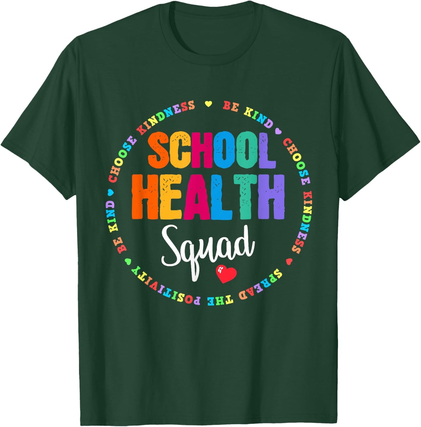 Elementary School Nurse Back To School School Health Squad T-Shirt - T-Shirt | Forest