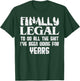 Finally Legal 21st Birthday Funny 21 Year Old Gift Men Women T-Shirt - T-Shirt | Forest