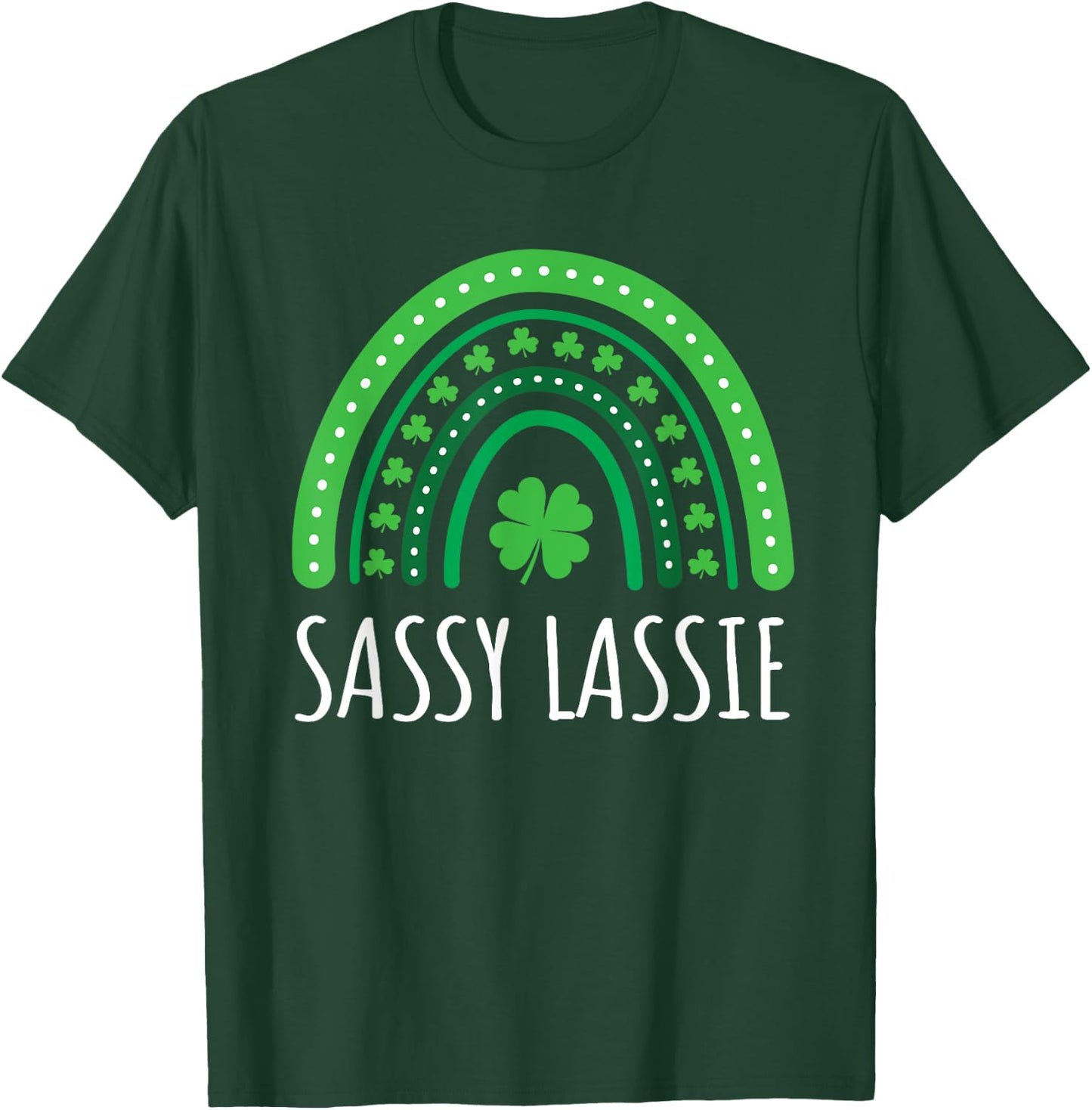 Sassy Lassie Irish Rainbow St Patrick’s Day Girls & T-Shirt - T-Shirt | Forest