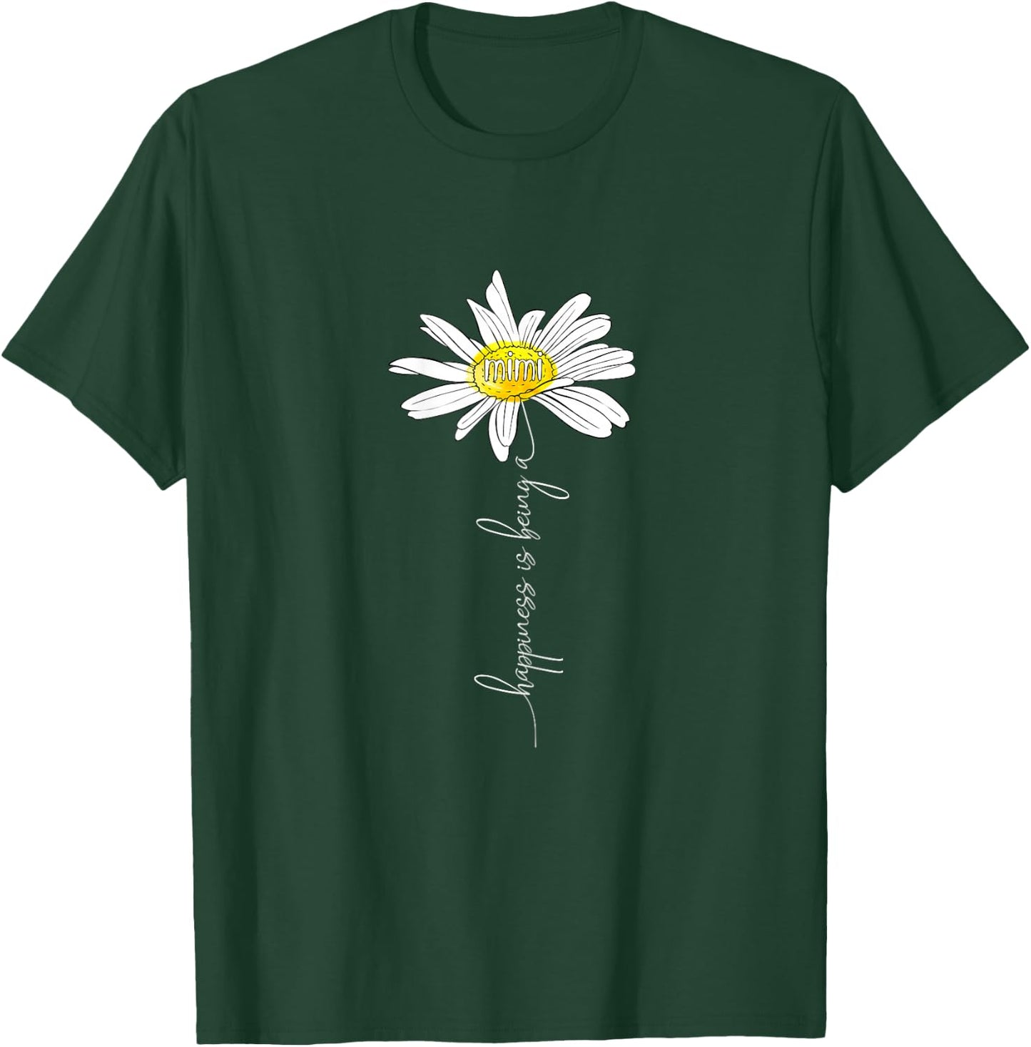 Happiness Is Being A Mimi Daisy Mother's Day Gifts T-Shirt - T-Shirt | Forest