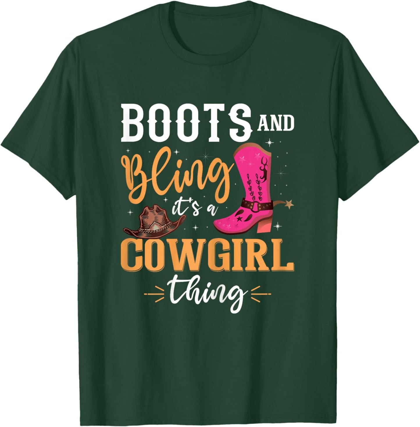 boots & bling it's a cowgirl thing Western women T-Shirt - T-Shirt | Forest