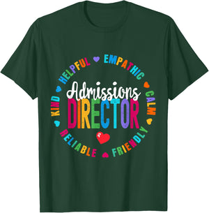 admissions director Appreciation Week Back To School T-Shirt - T-Shirt | Forest