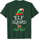 Elf Squad Shirt Funny Family Matching Christmas T-Shirt - T-Shirt | Forest