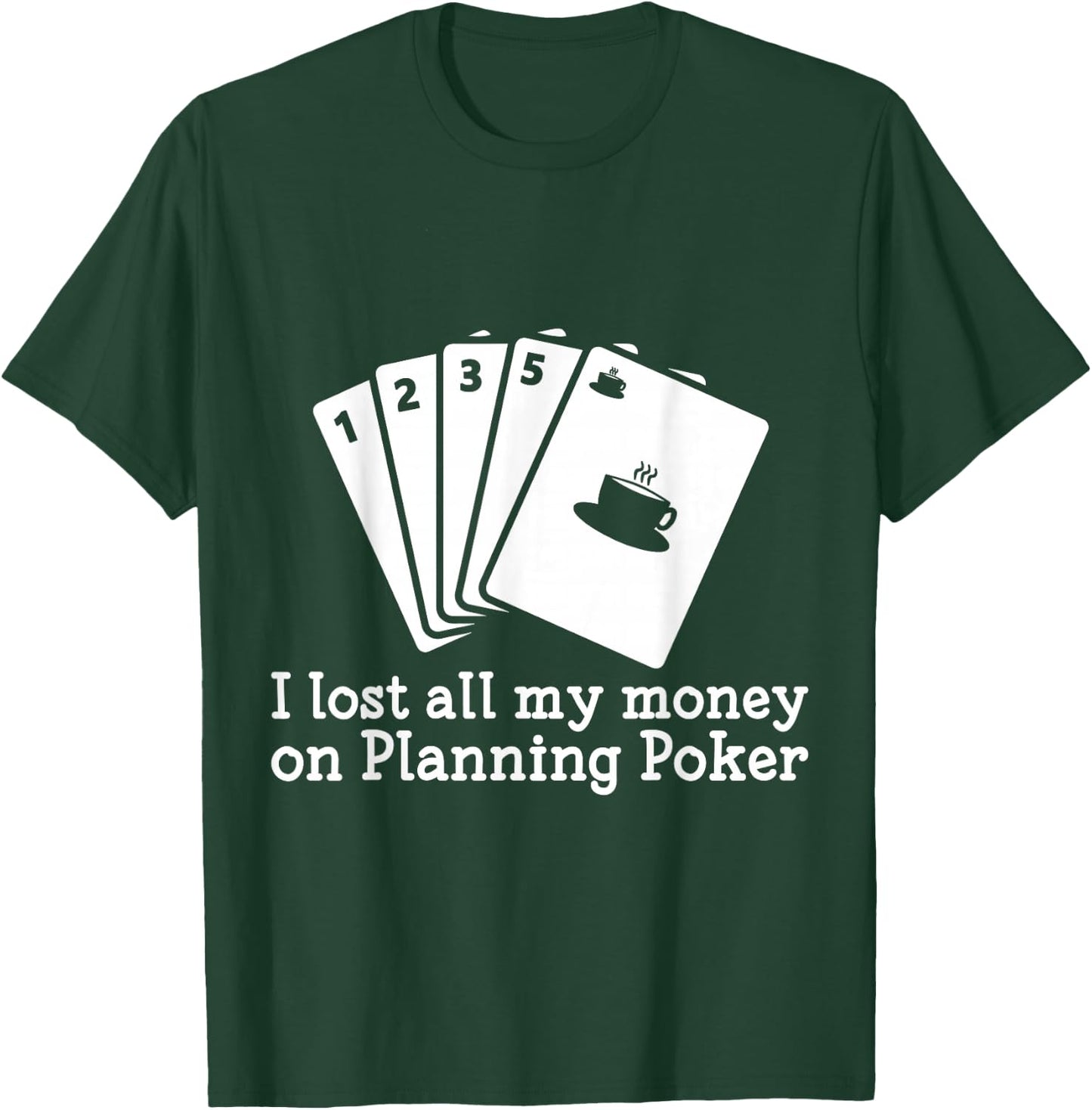 Scrum Planning Poker Cards T-Shirt - T-Shirt | Forest