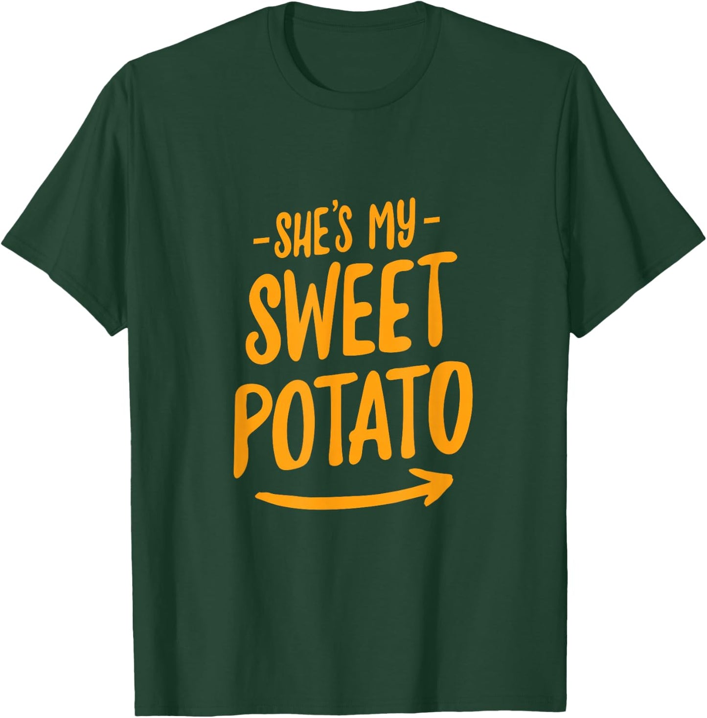 She's My Sweet Potato I YAM Couple's Matching Shirt T-Shirt - T-Shirt | Forest
