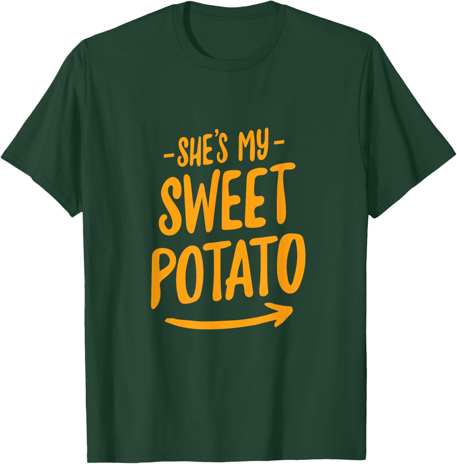 She's My Sweet Potato I YAM Couple's Matching Shirt T-Shirt - T-Shirt | Forest