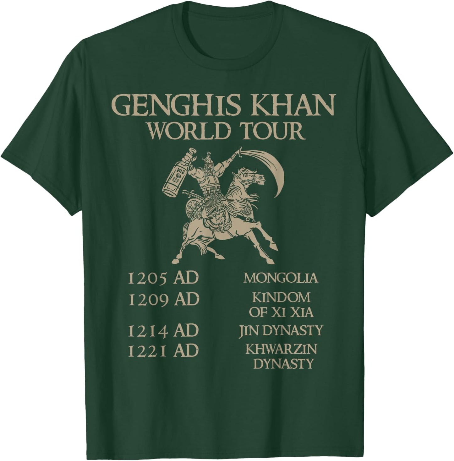 Genghis Khan World Tour - Historic Mongol - Asian History T-Shirt - T-Shirt | Forest