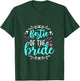 Bestie Of The Bride Wedding Bridesmaid Party Maid Of Honor T-Shirt - T-Shirt | Forest