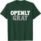Barber AO Men's Funny & Cute Openly Gray Hair Grey Hair Gift T-Shirt - T-Shirt | Forest