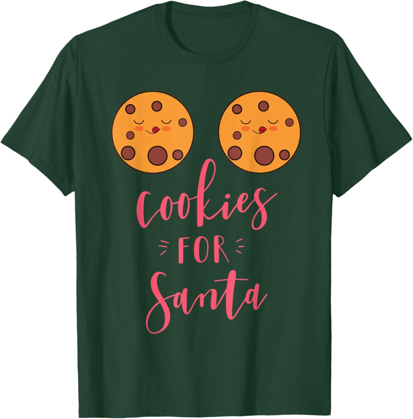 Cookies for Santa - Funny Cookie Boobs Adult Christmas Gift T-Shirt - T-Shirt | Forest