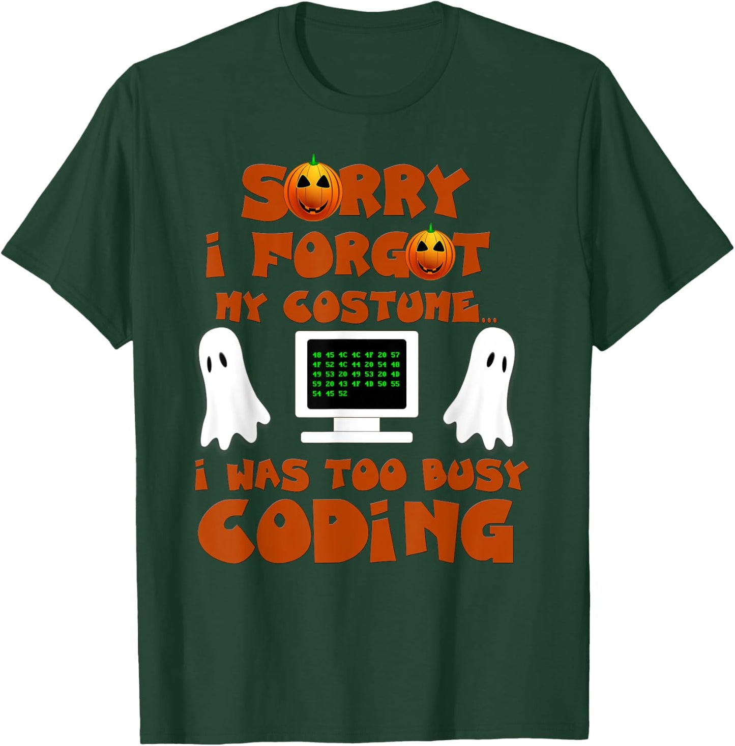 Halloween Programmer Coding Lazy Costume T-Shirt - T-Shirt | Forest
