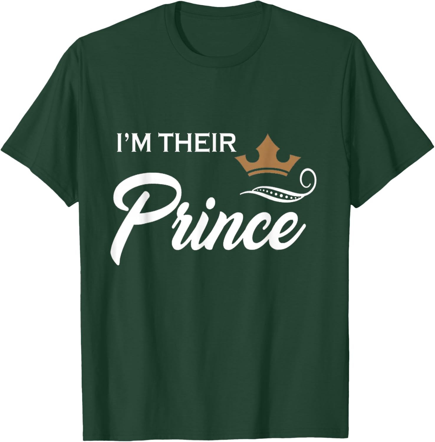 I'm Their Prince Funny Couple Family Boys T Shirt T-Shirt - T-Shirt | Forest