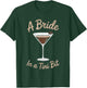 A Bride in a Tini Bit Custom Bride Espresso Martini Themed T-Shirt - T-Shirt | Forest