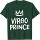 Virgo Boy Gifts Virgo Prince Zodiac Sign Birthday Gift T-Shirt - T-Shirt | Forest