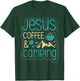 Jesus coffee and camping for a Camper funny Camping T-Shirt - T-Shirt | Forest