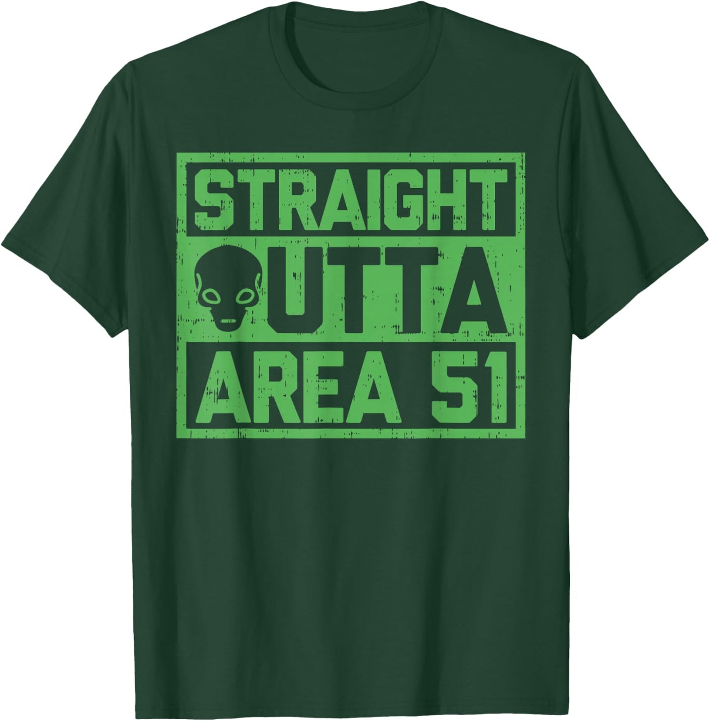 Straight Outta Area 51 Alien Face Funny Nevada Alien UFO ET T-Shirt - T-Shirt | Forest