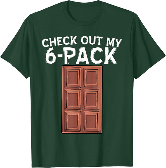 Cool Check Out My Six Pack Chocolate Funny ABS Gym Style T-Shirt - T-Shirt | Forest