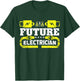 Future Electrician Apprentice In Training T-Shirt - T-Shirt | Forest
