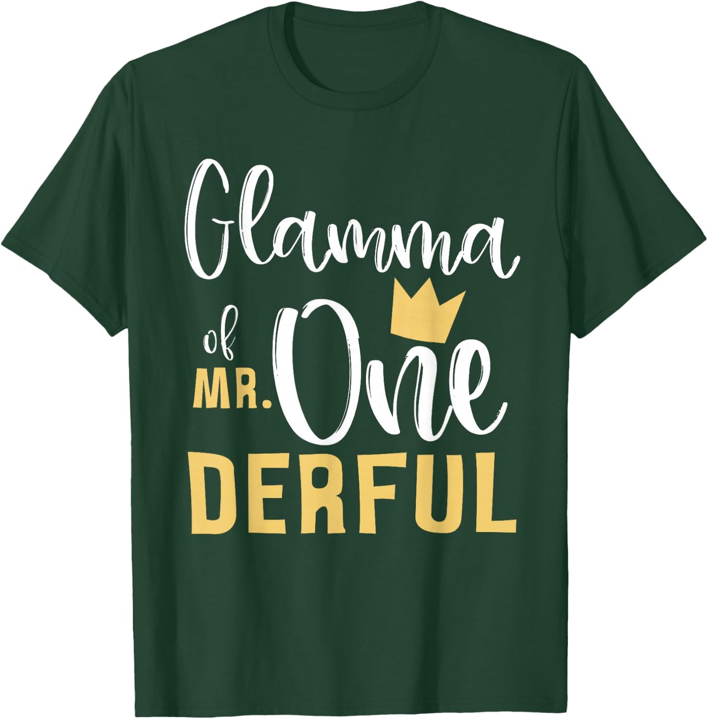 Glamma of Mr Onederful 1st Birthday First One-Derful Grandma T-Shirt - T-Shirt | Forest