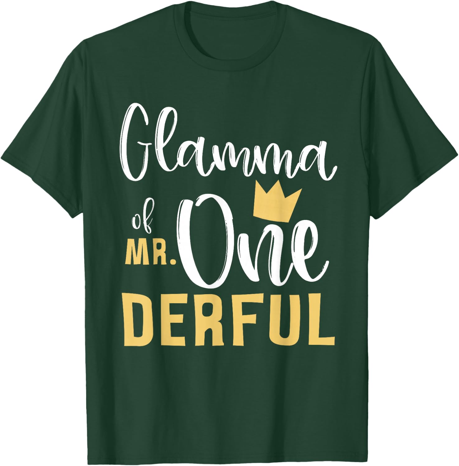 Glamma of Mr Onederful 1st Birthday First One-Derful Grandma T-Shirt - T-Shirt | Forest