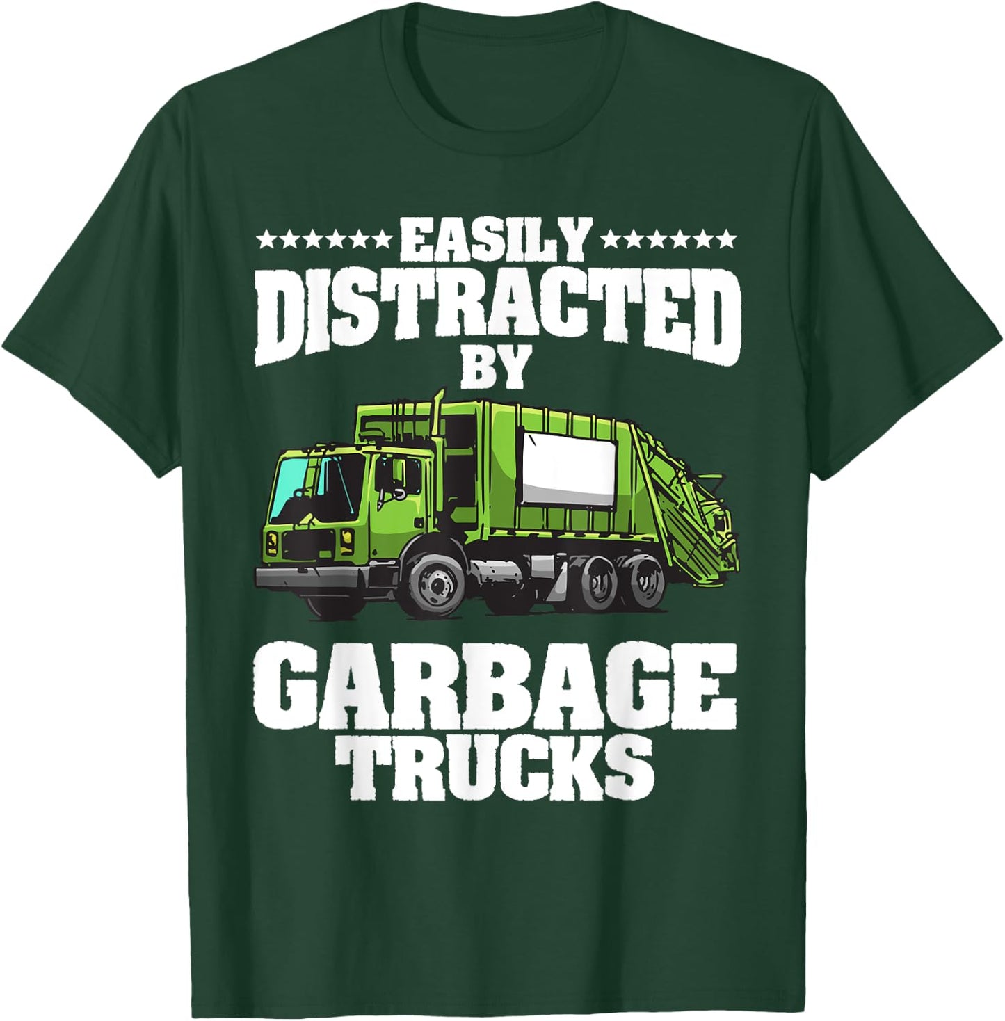 Funny Garbage Trucks Design Kids Men Women Trash Truck Lover T-Shirt - T-Shirt | Forest