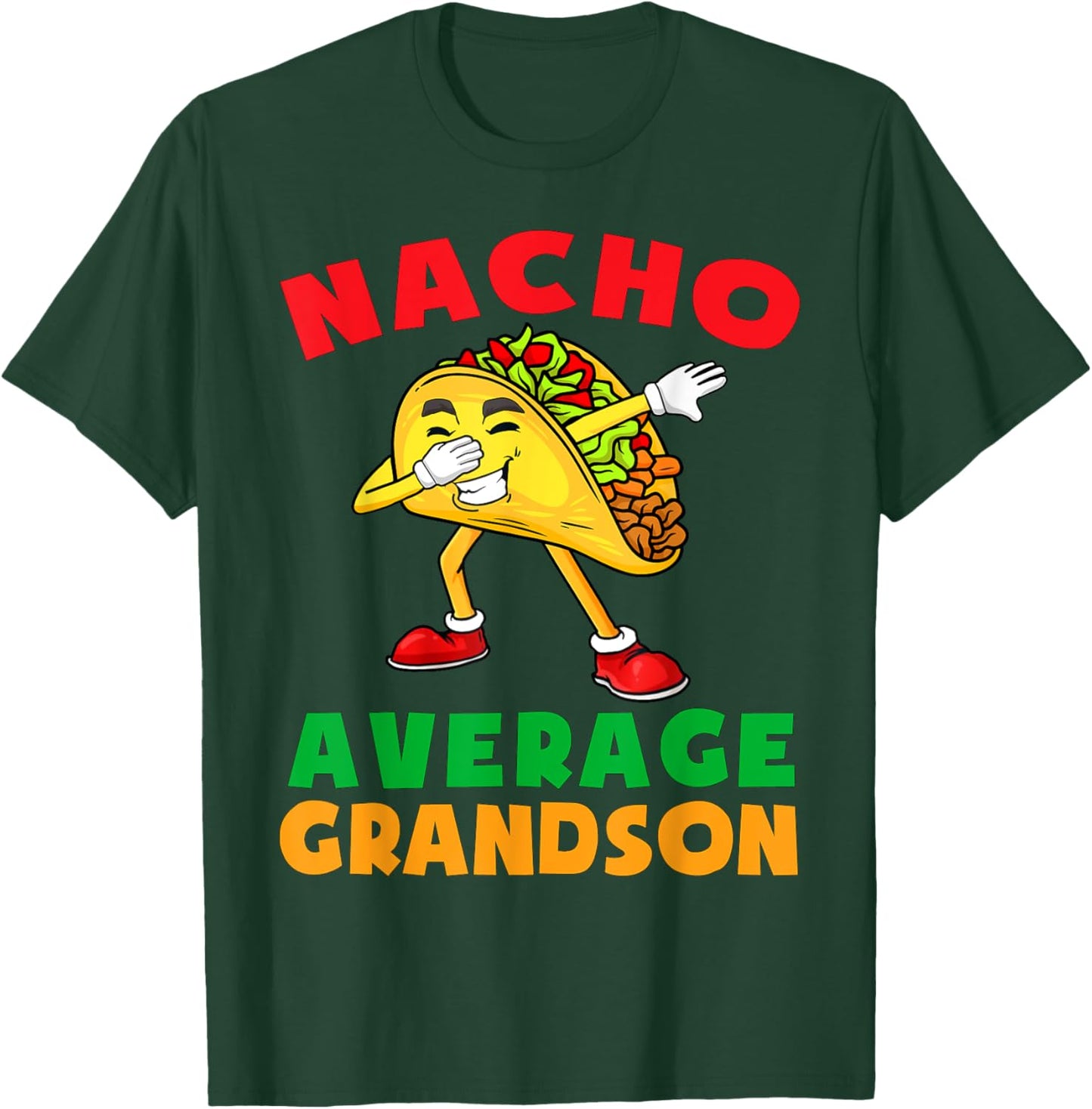 Nacho Average Grandson Cute Cinco De Mayo Shirt Toddler Kids T-Shirt - T-Shirt | Forest