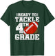 Ready To Tackle 4th Grade - First Day Of School - 4th Grade T-Shirt - T-Shirt | Forest